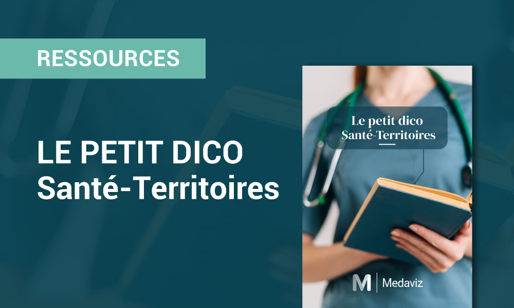 Visuel Petit dico Santé-Territoires